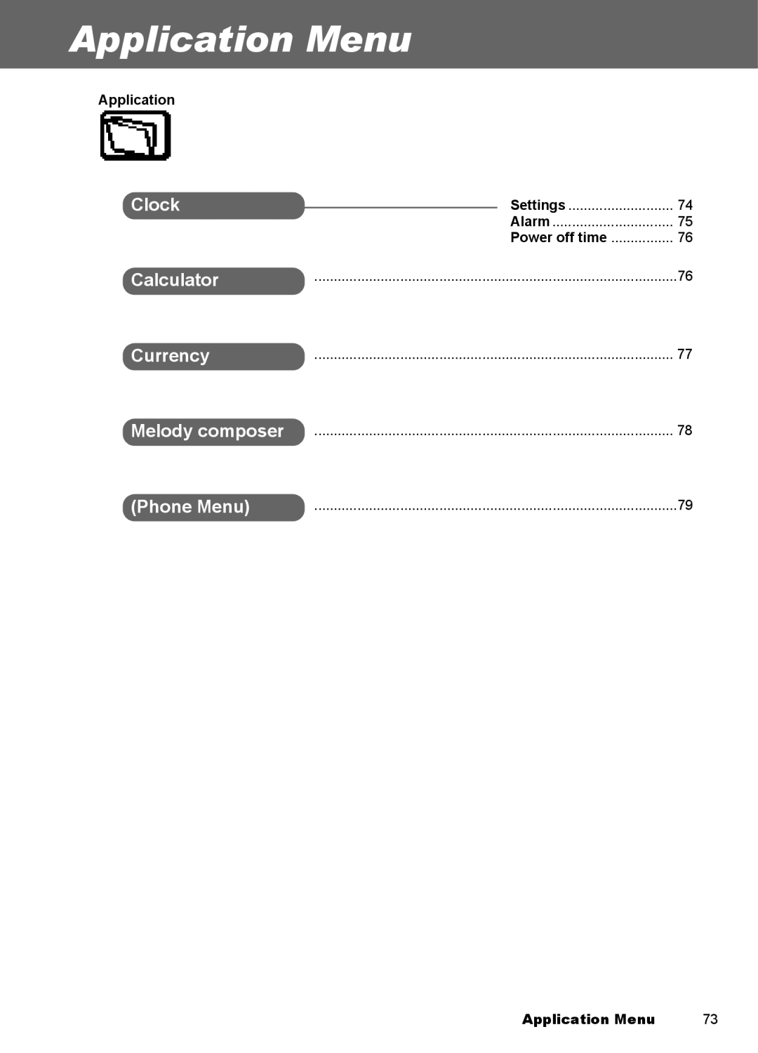 Panasonic EB-A100 manual Application Menu 