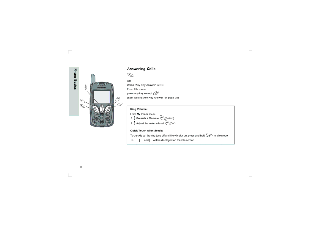 Panasonic EB-G50 operating instructions Answering Calls, Ring Volume, 4Sounds Volume ASelect, Quick Touch Silent Mode 