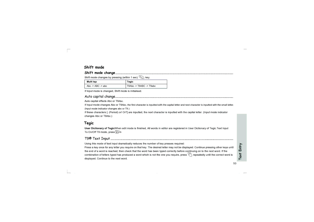 Panasonic EB-G50 operating instructions Tegic, Shift mode change, Auto capital change, T9 Text Input 