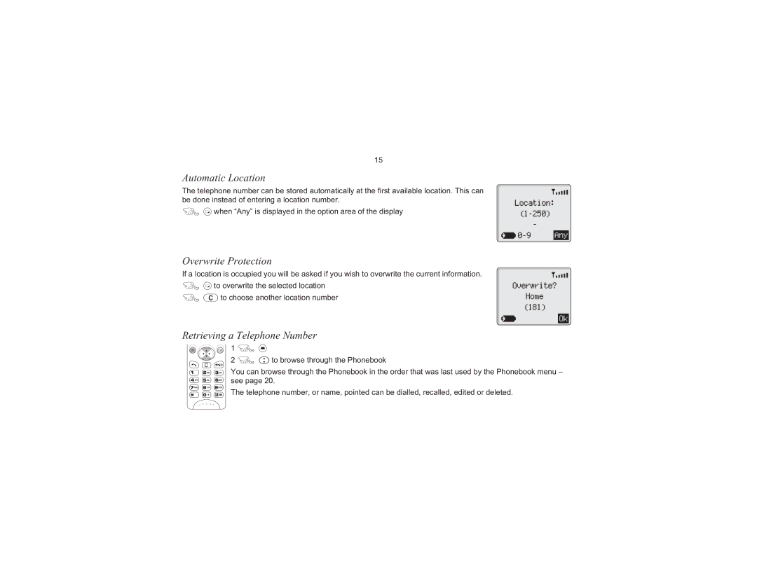 Panasonic EB-G520 operating instructions Automatic Location, Overwrite Protection, Retrieving a Telephone Number 