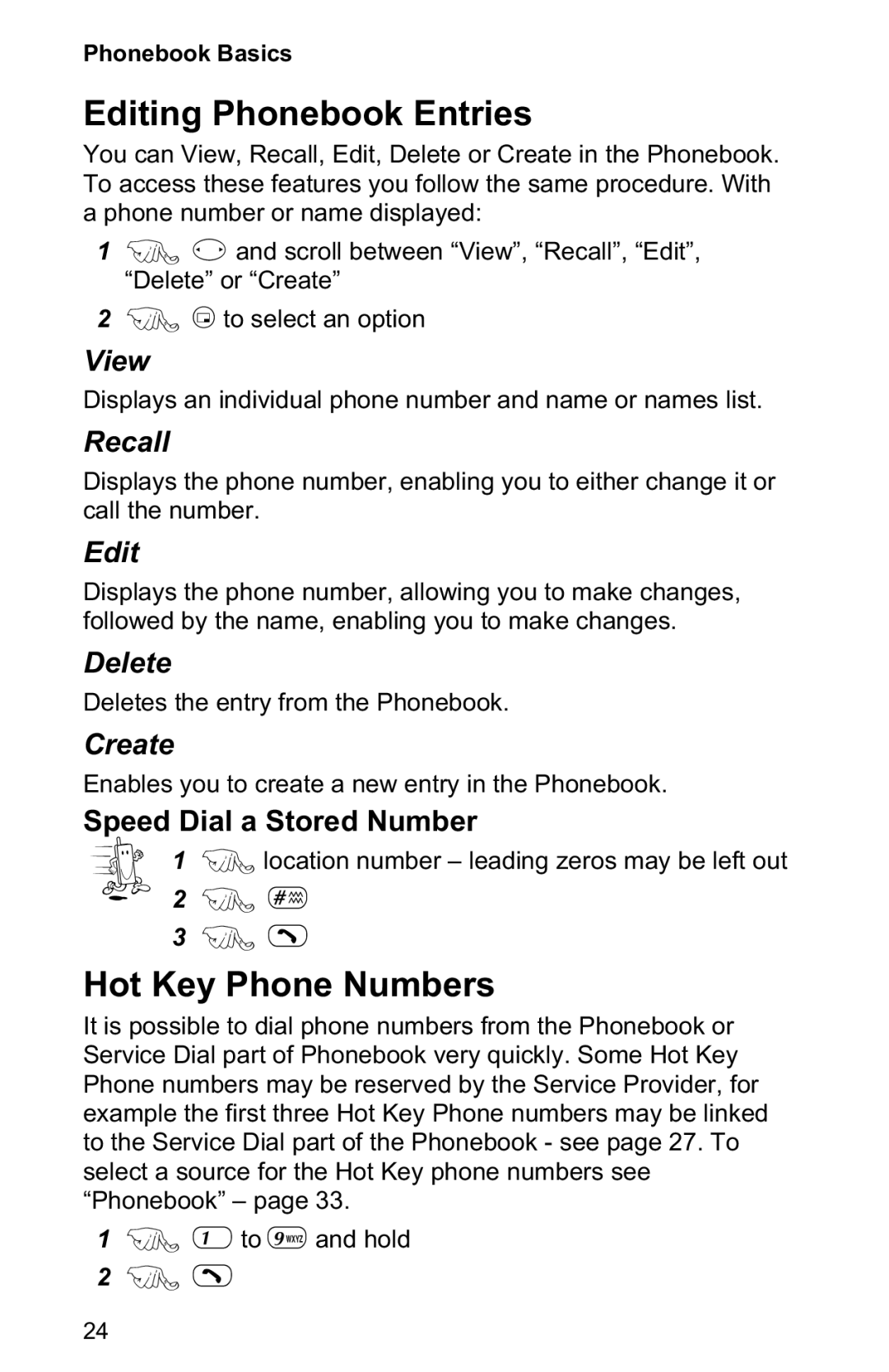 Panasonic EB-GD30 operating instructions Editing Phonebook Entries, Hot Key Phone Numbers 