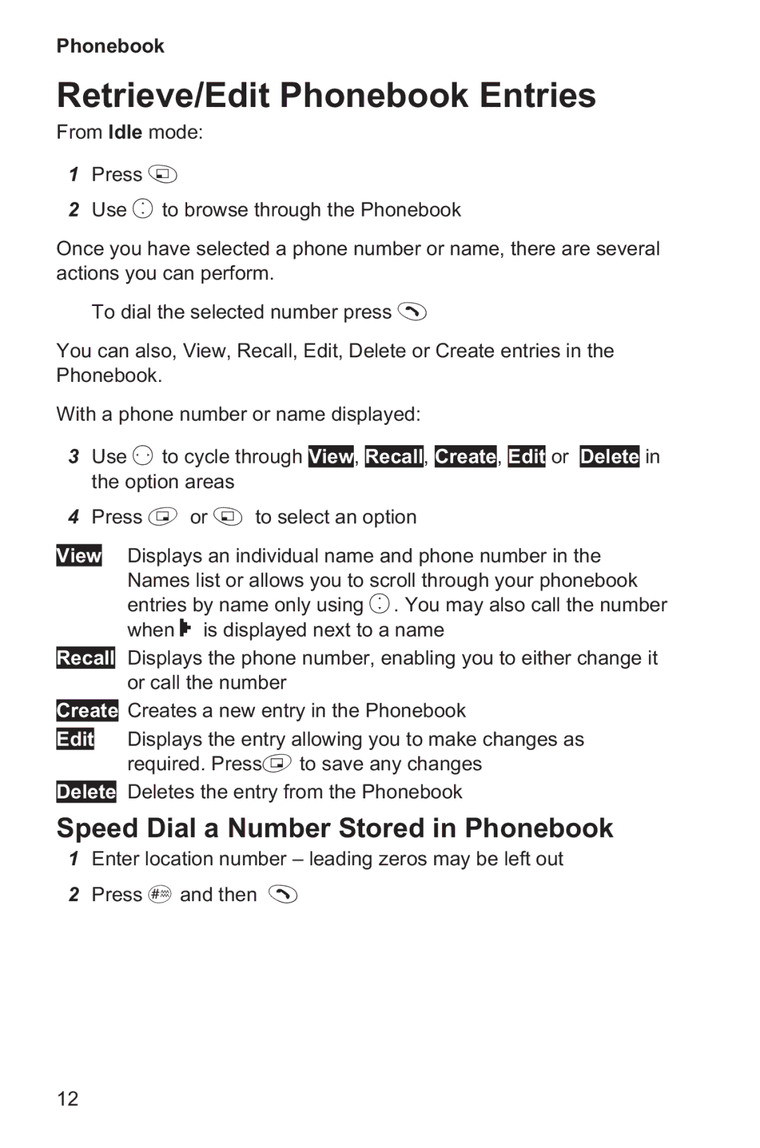 Panasonic EB-GD35 operating instructions Retrieve/Edit Phonebook Entries, Speed Dial a Number Stored in Phonebook 