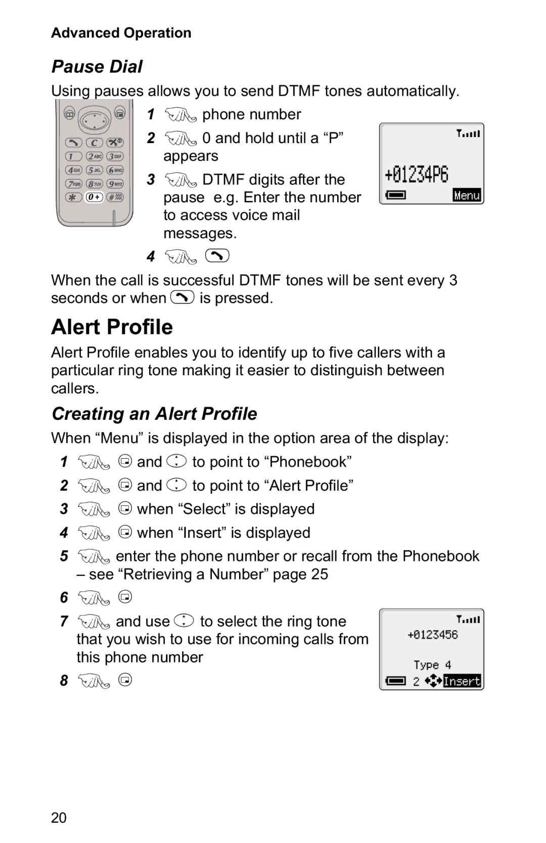 Panasonic EB-GD50 operating instructions Pause Dial, Creating an Alert Profile 