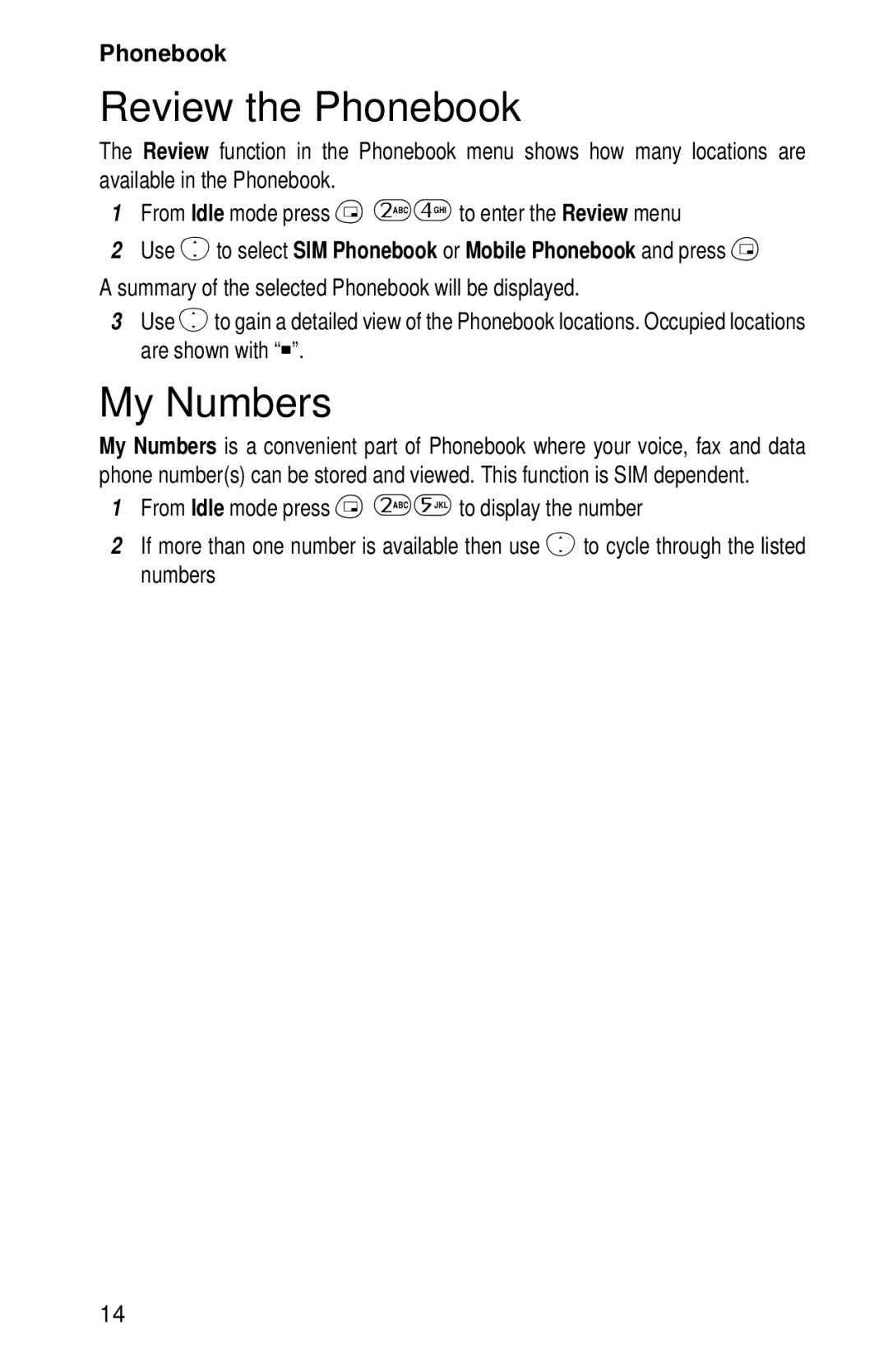 Panasonic EB-GD52 operating instructions Review the Phonebook, My Numbers 