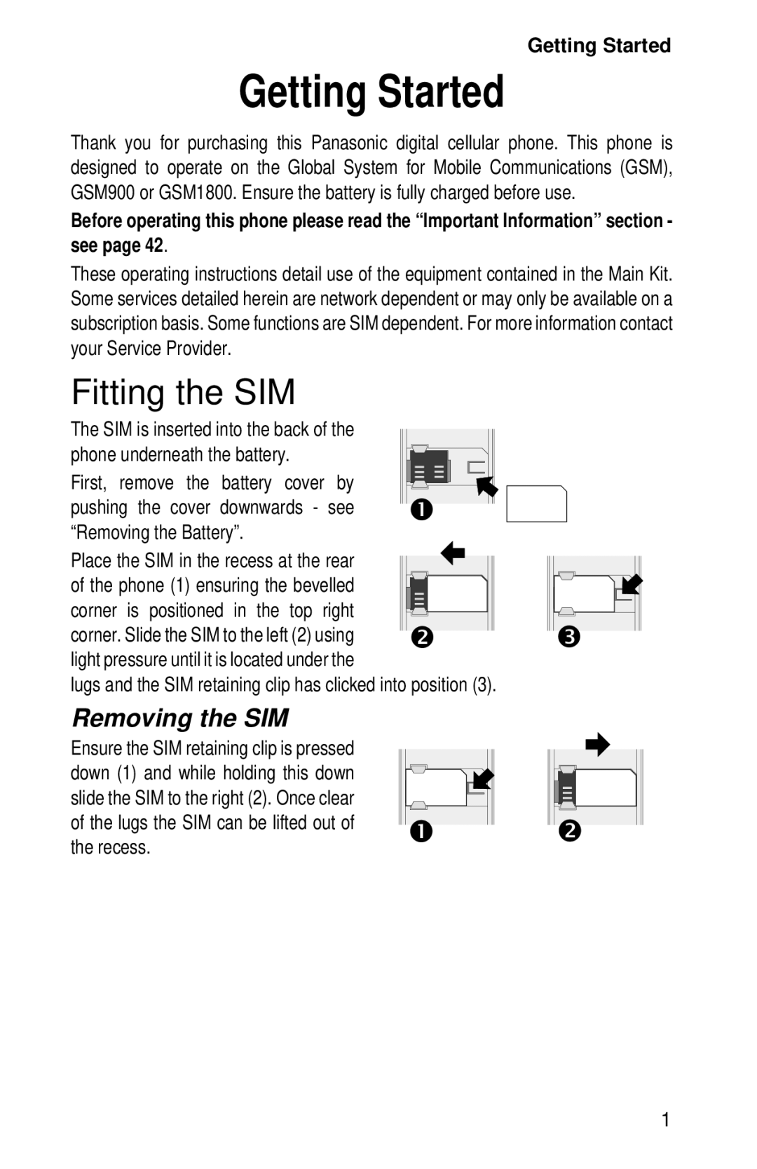 Panasonic EB-GD52 operating instructions Getting Started, Fitting the SIM, Removing the SIM, Removing the Battery 