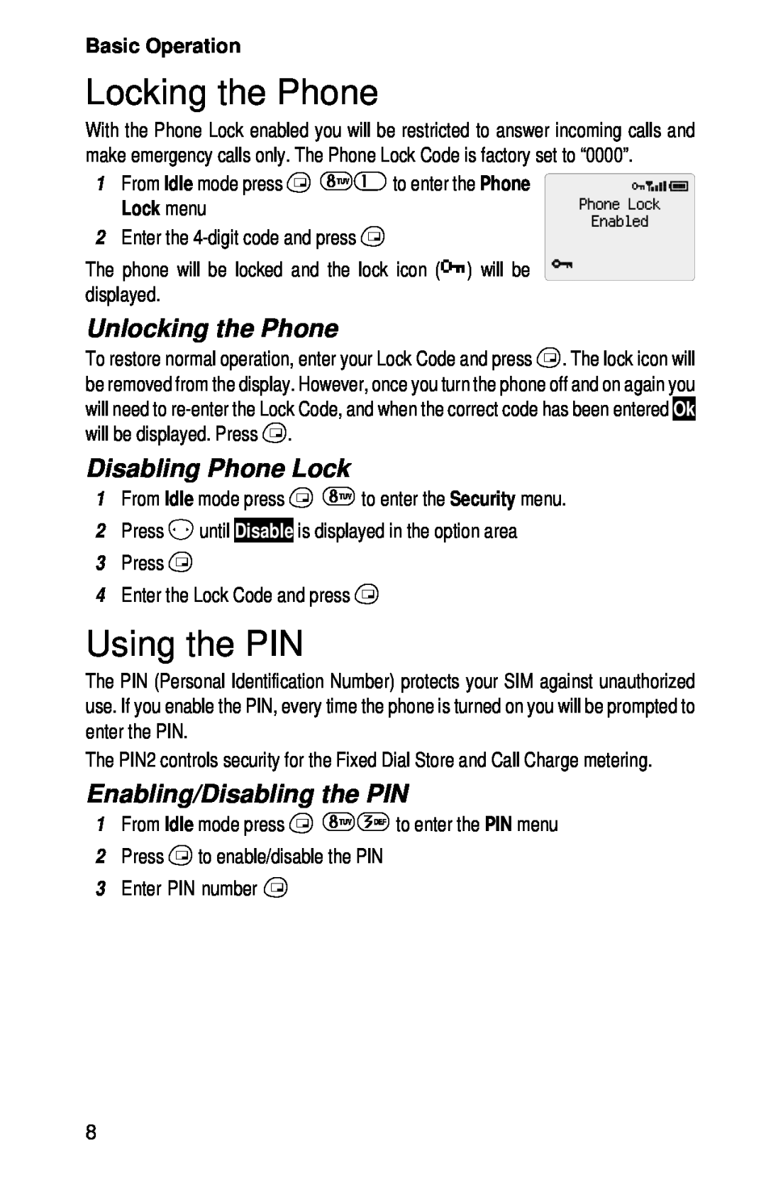 Panasonic EB-GD52 Locking the Phone, Using the PIN, Unlocking the Phone, Disabling Phone Lock, Enabling/Disabling the PIN 