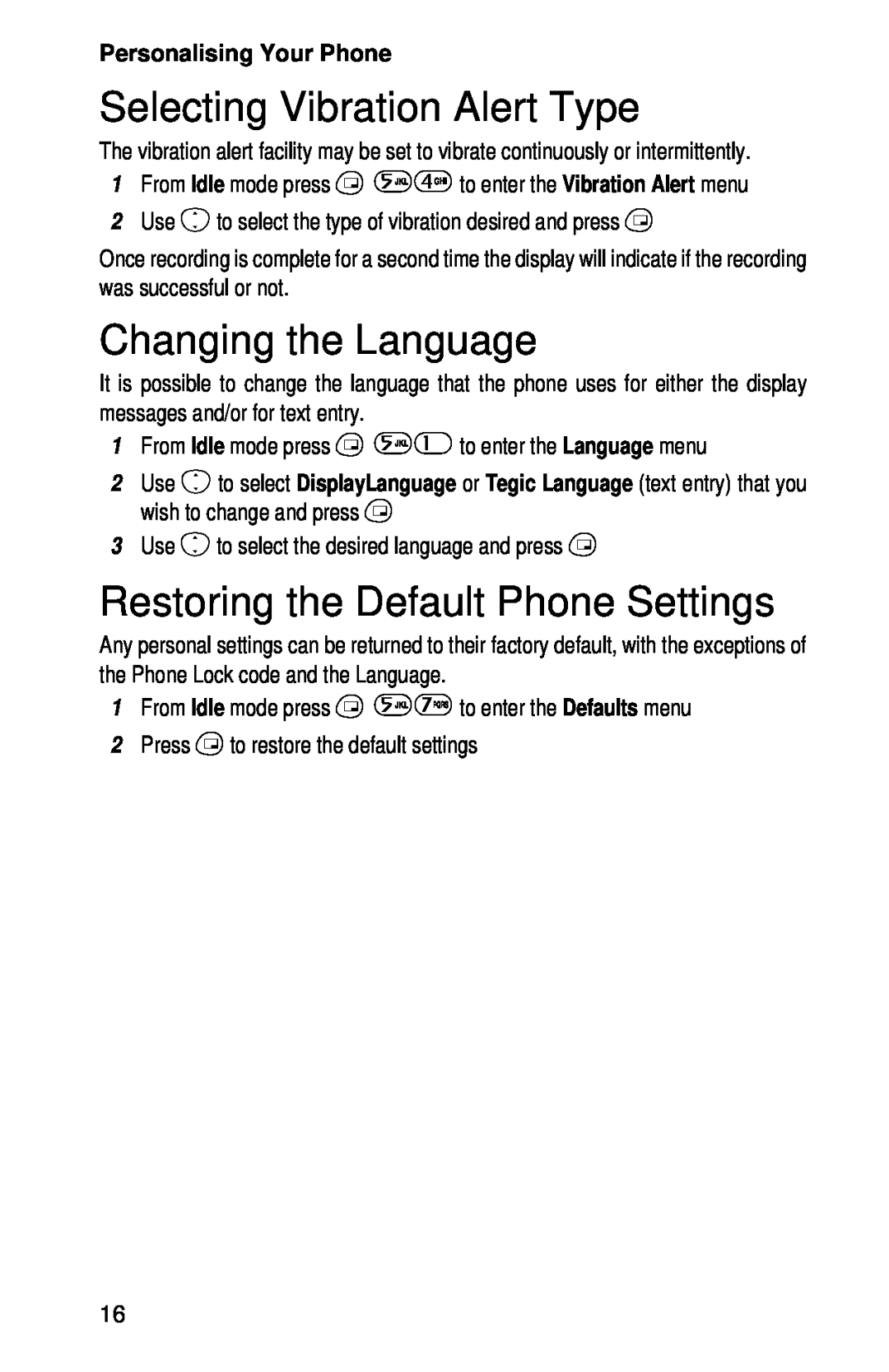 Panasonic EB-GD52 Selecting Vibration Alert Type, Changing the Language, Restoring the Default Phone Settings 