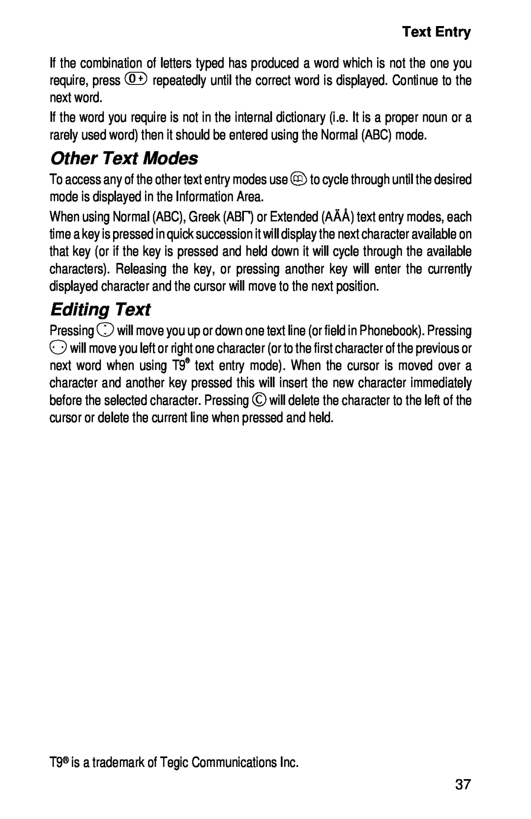 Panasonic EB-GD52 operating instructions Other Text Modes, Editing Text, Text Entry 