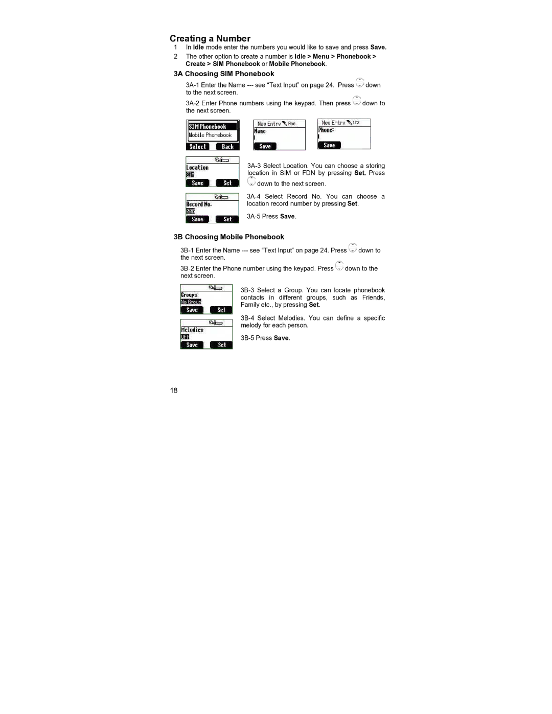 Panasonic EB-GD55 operating instructions Creating a Number, 3A Choosing SIM Phonebook, 3B Choosing Mobile Phonebook 