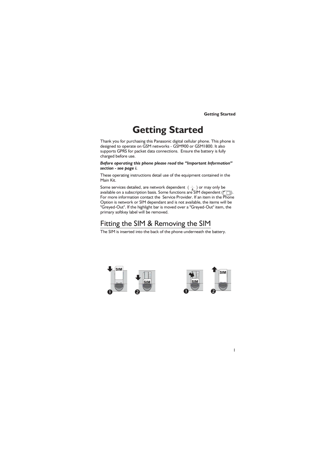 Panasonic EB-GD67 operating instructions Getting Started, Fitting the SIM & Removing the SIM 