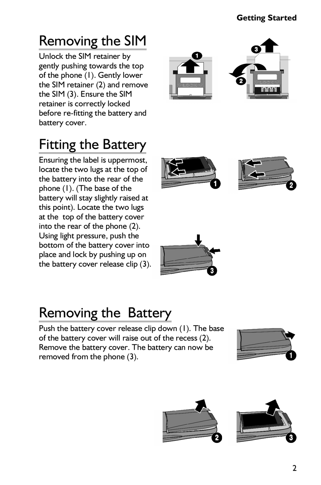 Panasonic EB-GD75 operating instructions Removing the SIM, Fitting the Battery, Removing the Battery 