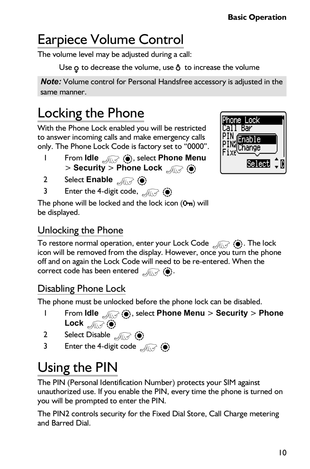 Panasonic EB-GD75 Earpiece Volume Control, Locking the Phone, Using the PIN, Unlocking the Phone, Disabling Phone Lock 