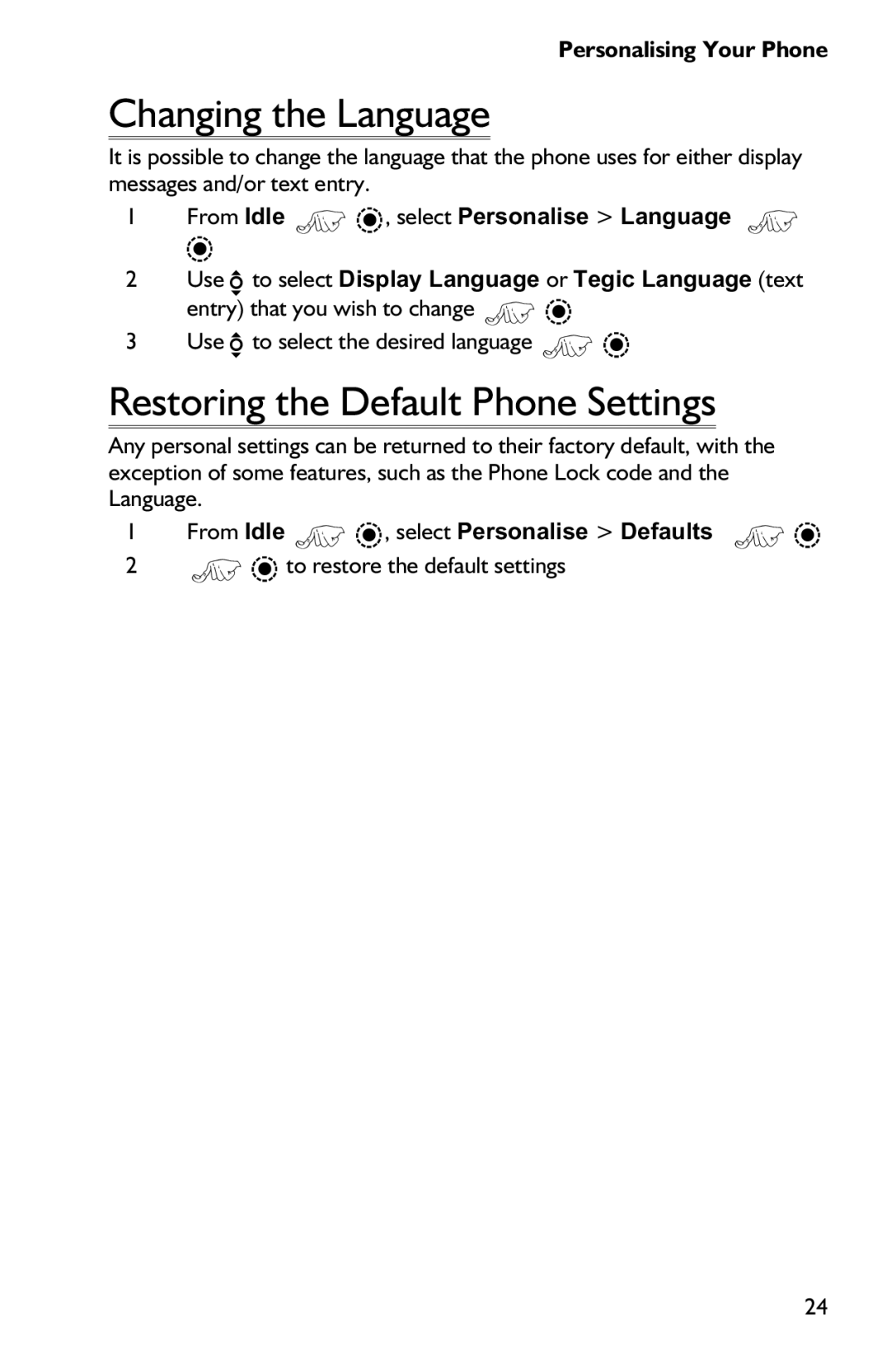 Panasonic EB-GD75 operating instructions Changing the Language, Restoring the Default Phone Settings 