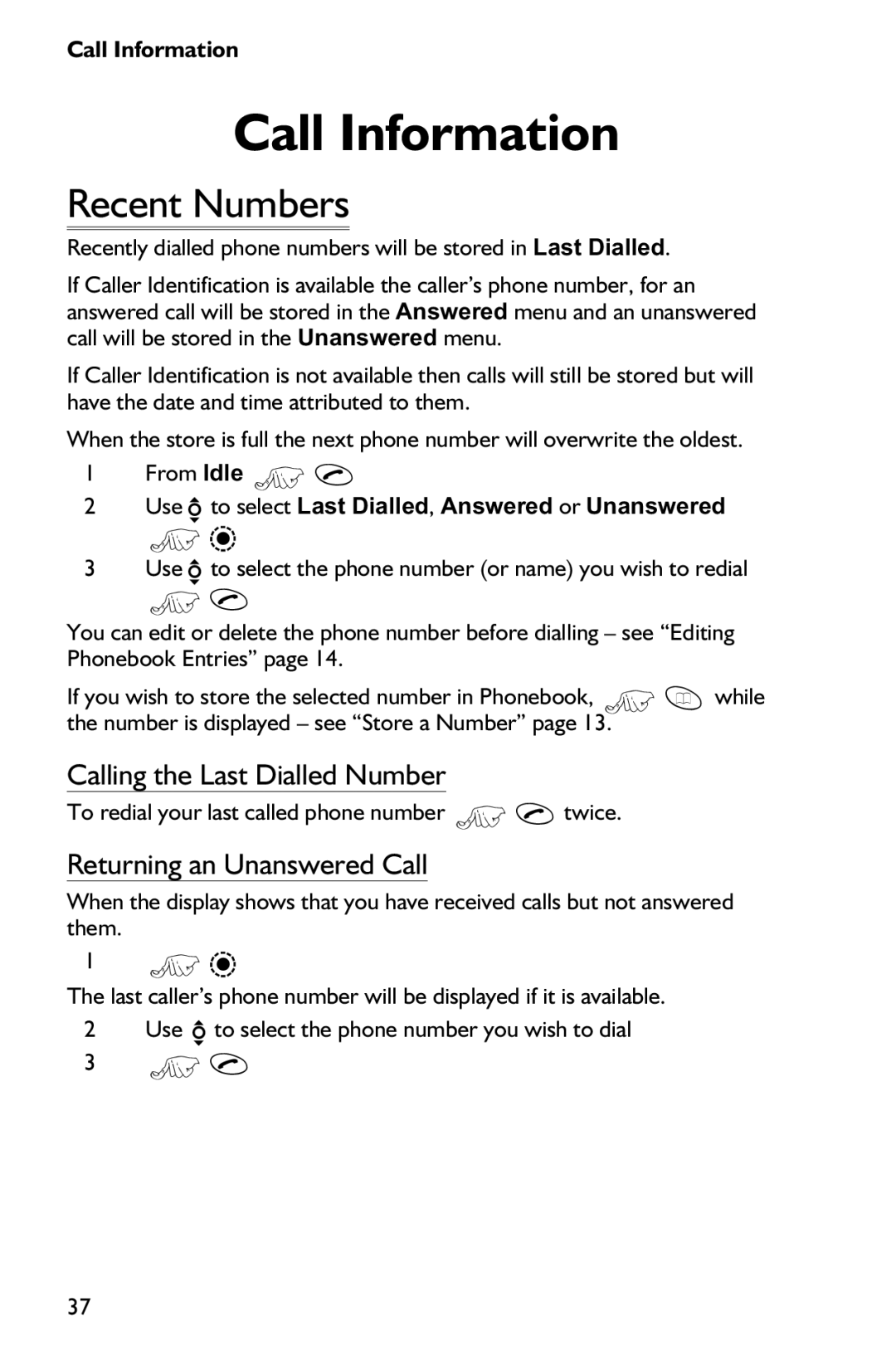 Panasonic EB-GD75 Call Information, Recent Numbers, Calling the Last Dialled Number, Returning an Unanswered Call 