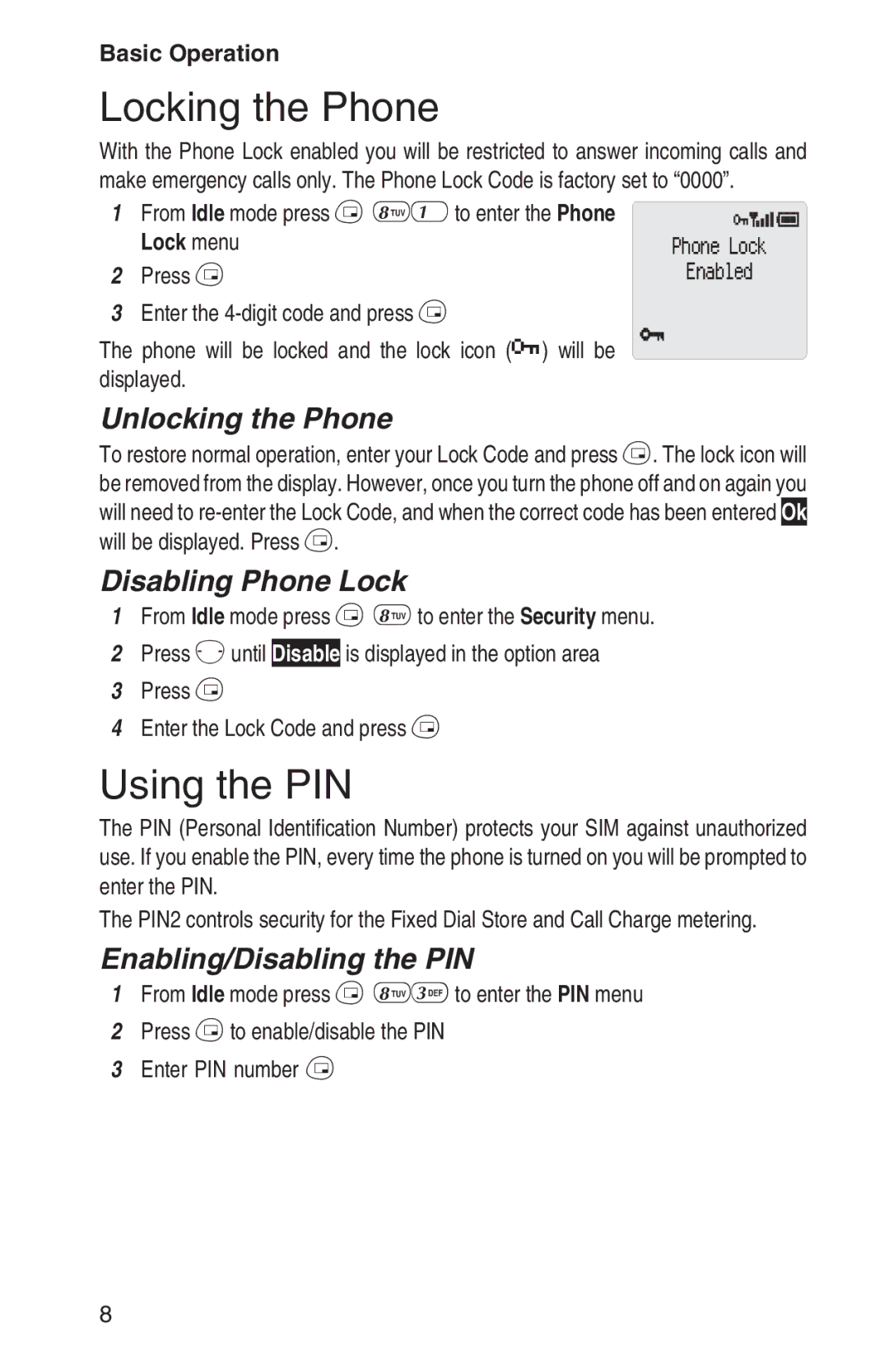 Panasonic EB-GD92 Locking the Phone, Using the PIN, Unlocking the Phone, Disabling Phone Lock, Enabling/Disabling the PIN 