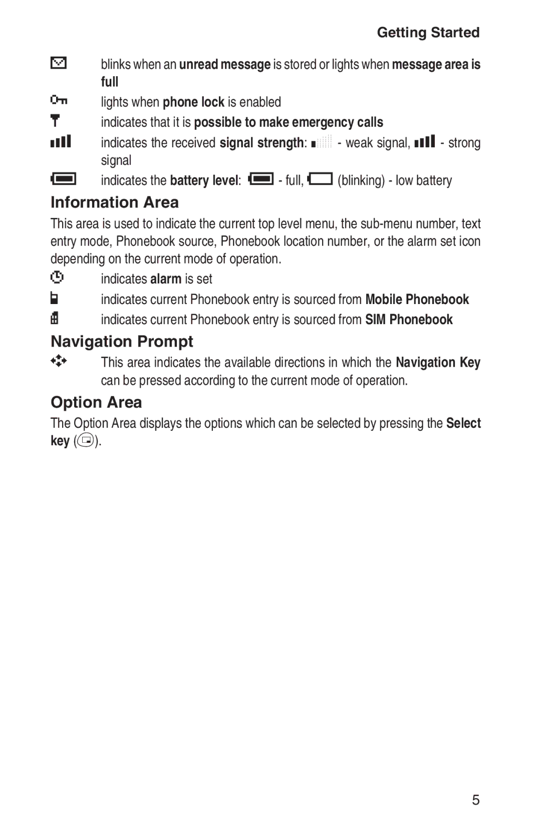 Panasonic EB-GD92 operating instructions Information Area, Navigation Prompt, Option Area, ? indicates alarm is set 