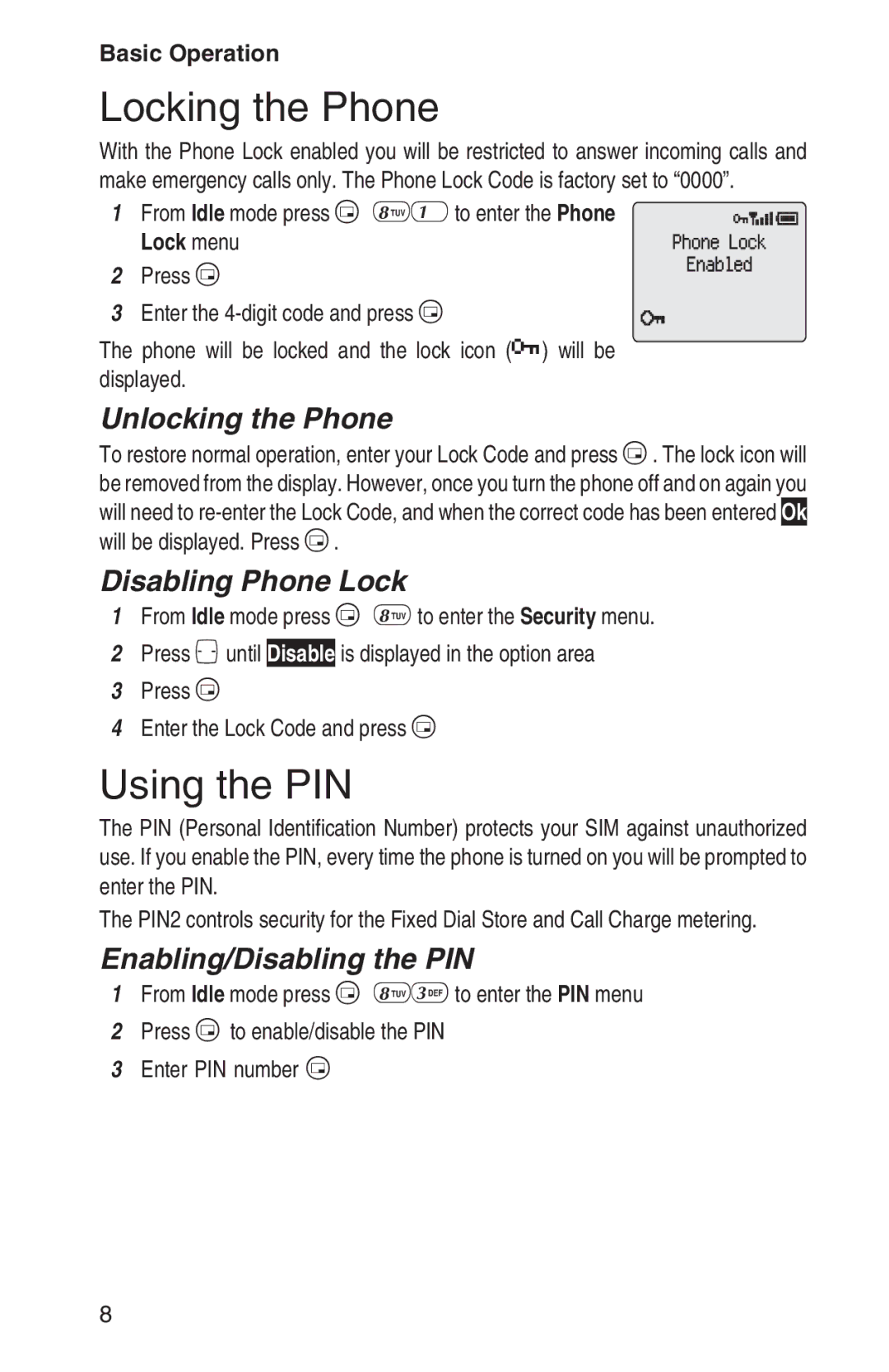 Panasonic EB-GD93 Locking the Phone, Using the PIN, Unlocking the Phone, Disabling Phone Lock, Enabling/Disabling the PIN 