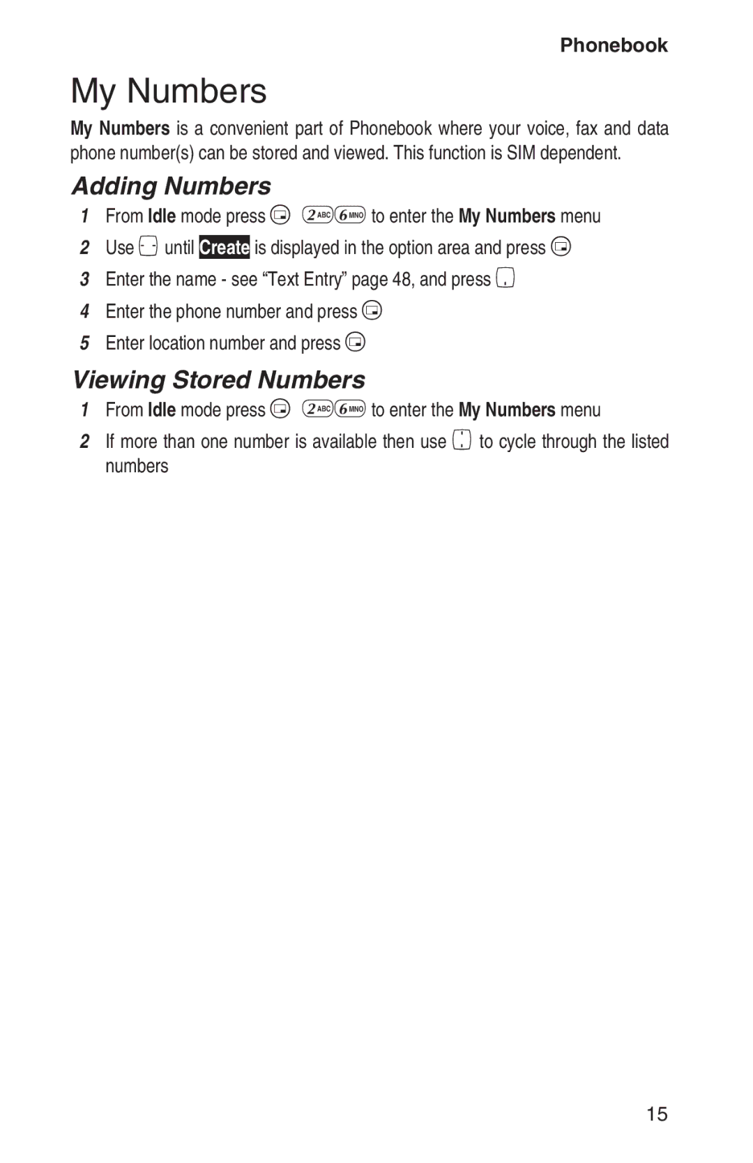 Panasonic EB-GD93 operating instructions My Numbers, Adding Numbers, Viewing Stored Numbers 