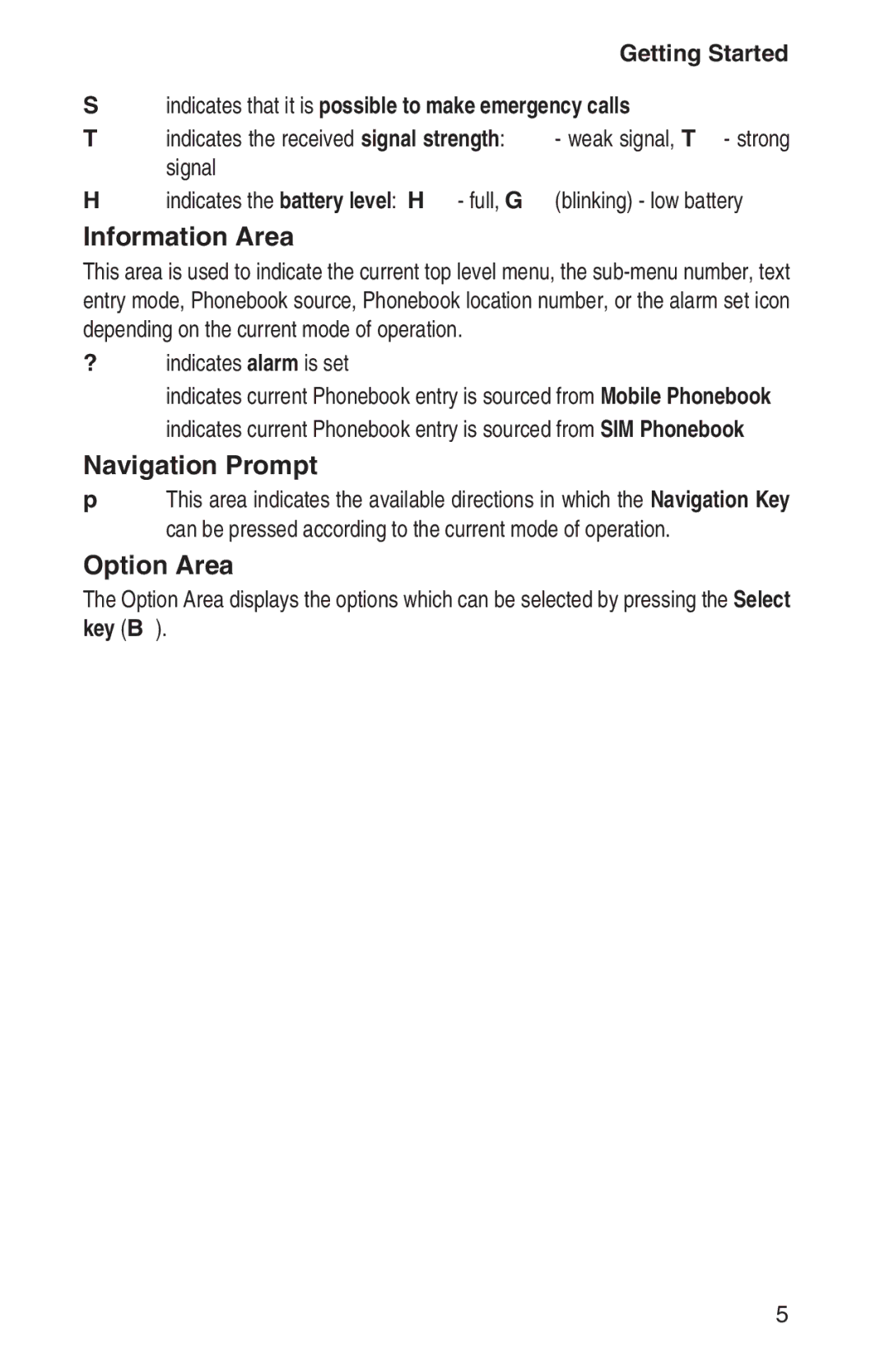 Panasonic EB-GD93 operating instructions Information Area, Navigation Prompt, Option Area 