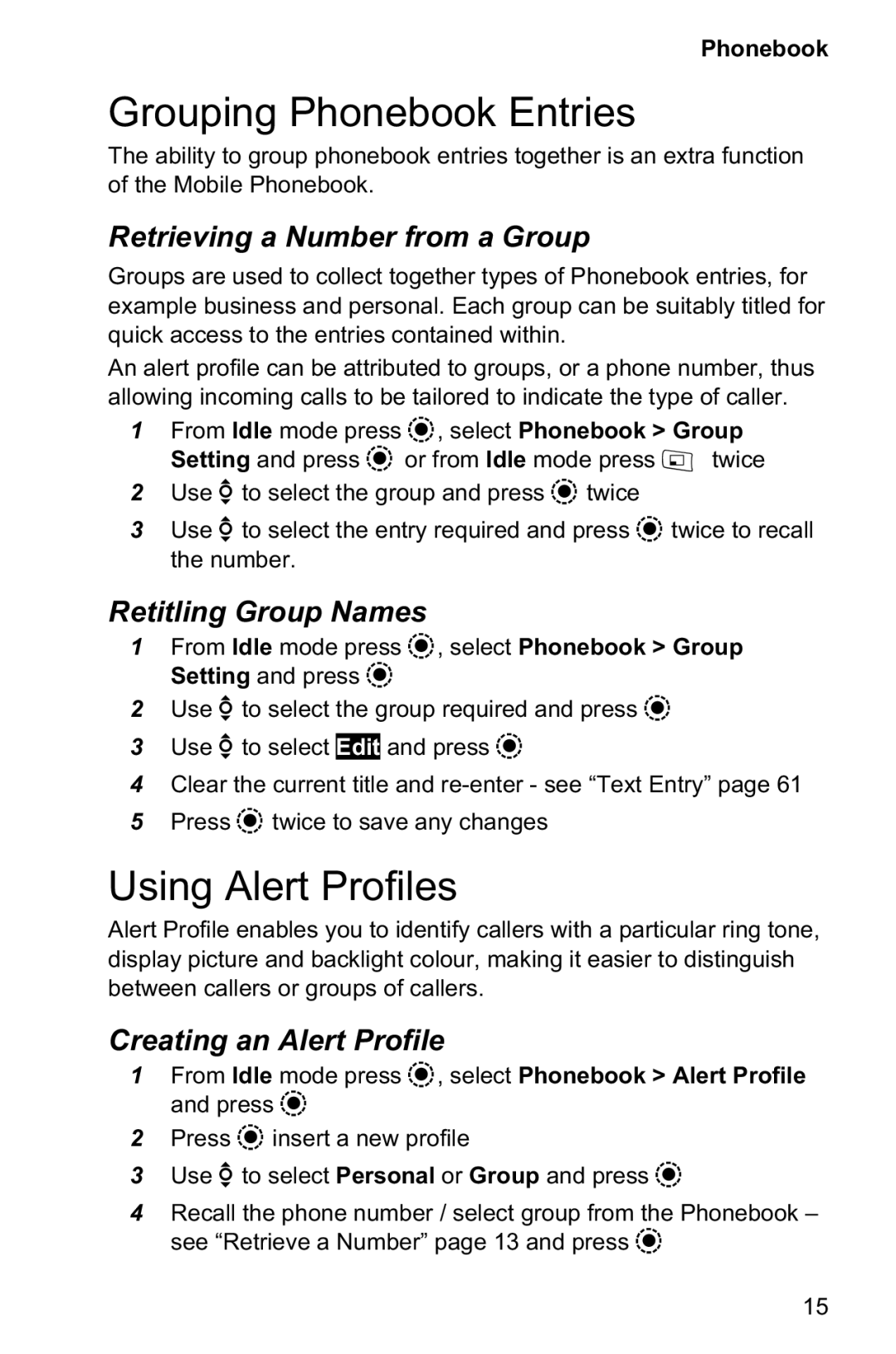 Panasonic EB-GD95 operating instructions Grouping Phonebook Entries, Using Alert Profiles, Retrieving a Number from a Group 