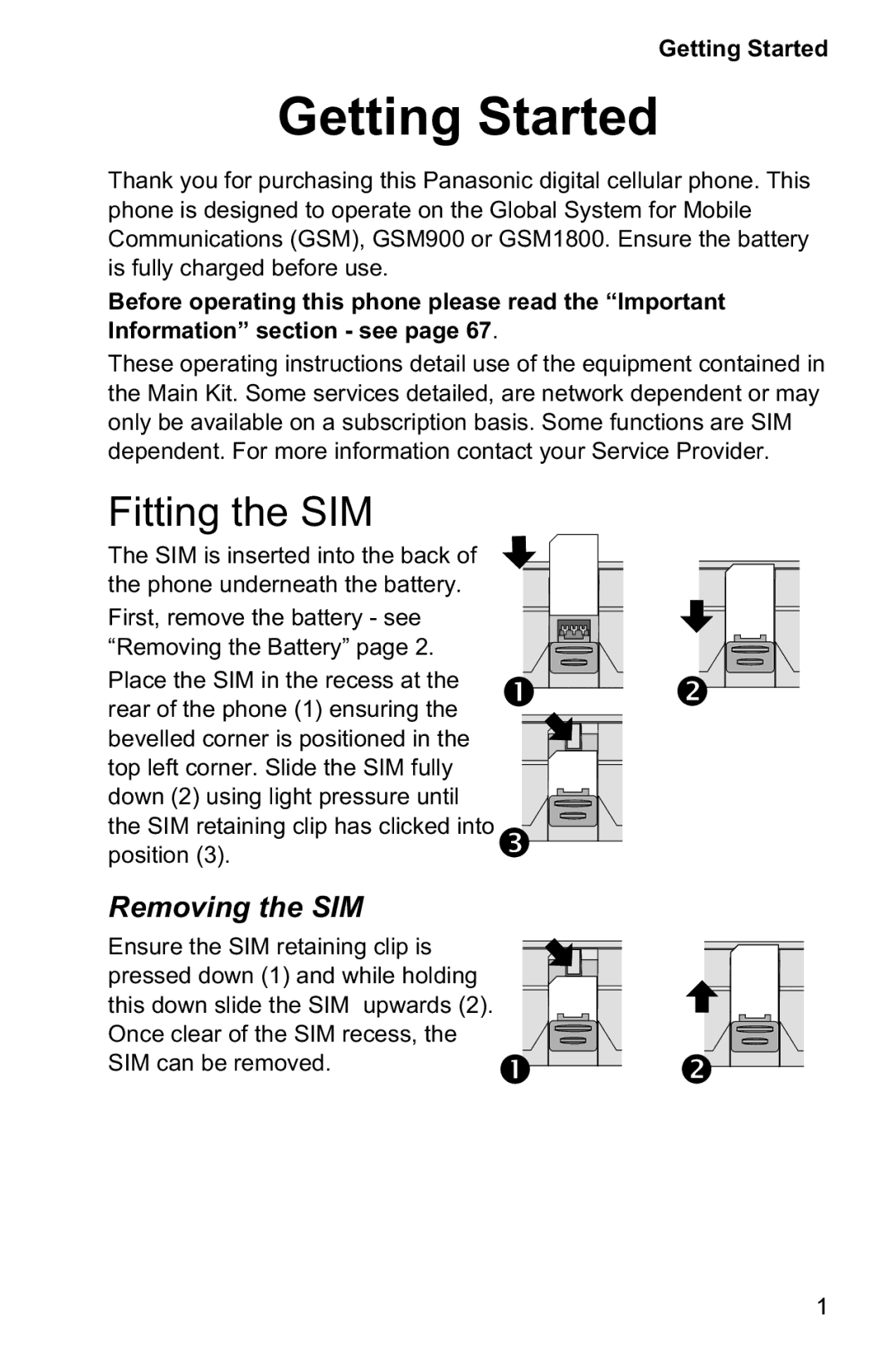 Panasonic EB-GD95 operating instructions Getting Started, Fitting the SIM, Removing the SIM 