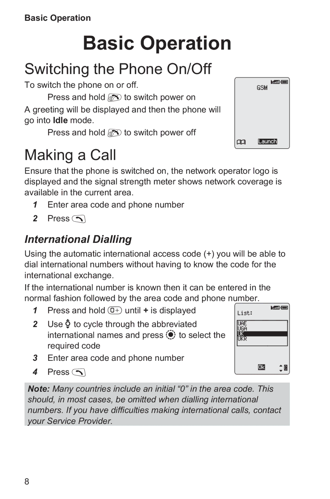 Panasonic EB-GD96 operating instructions Basic Operation, Switching the Phone On/Off, Making a Call, International Dialling 