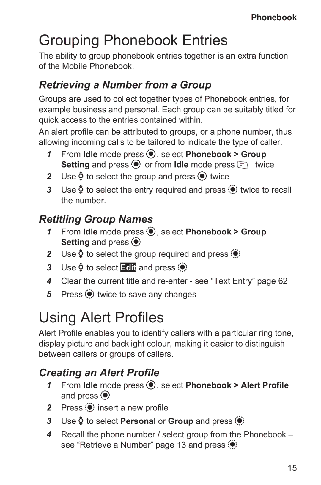 Panasonic EB-GD96 operating instructions Grouping Phonebook Entries, Using Alert Profiles, Retrieving a Number from a Group 