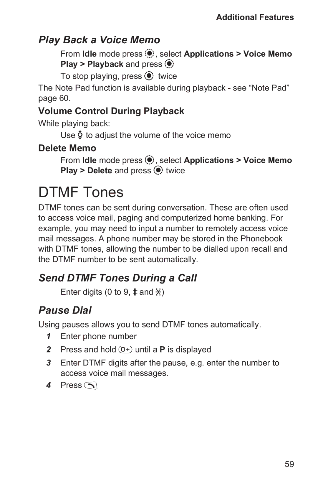 Panasonic EB-GD96 operating instructions Play Back a Voice Memo, Send Dtmf Tones During a Call, Pause Dial 