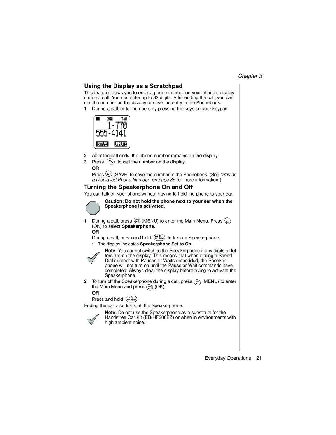 Panasonic EB-TX310 Using the Display as a Scratchpad, Turning the Speakerphone On and Off, Speakerphone is activated 