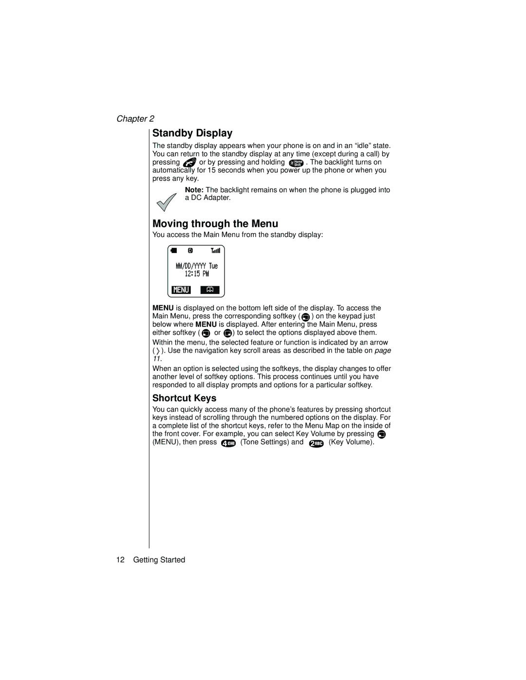 Panasonic EB-TX320 operating instructions Standby Display, Moving through the Menu, Shortcut Keys 