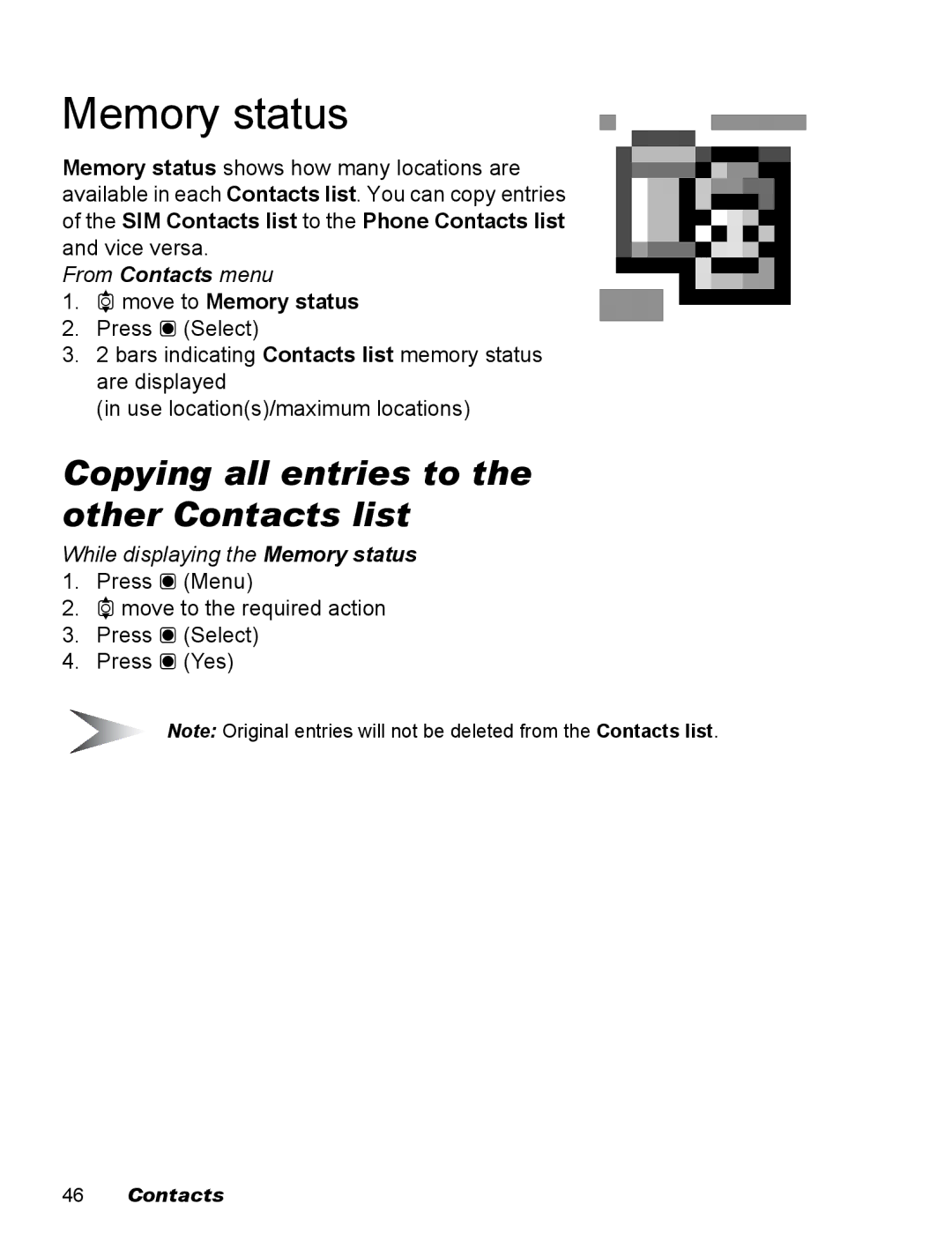 Panasonic EB-X100 operating instructions Copying all entries to the other Contacts list, 4move to Memory status 