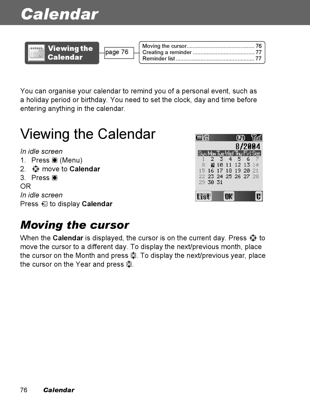 Panasonic EB-X100 operating instructions Viewing the Calendar, Moving the cursor 