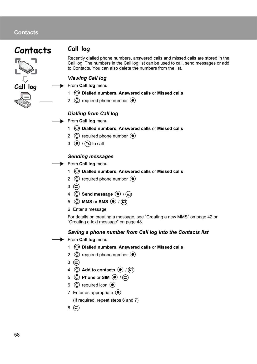 Panasonic EB-X200 operating instructions Call log, 4Add to contacts / a 4Phone or SIM / a 