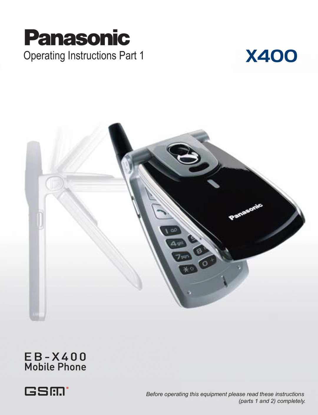 Panasonic EB-X400 operating instructions Operating Instructions Part 