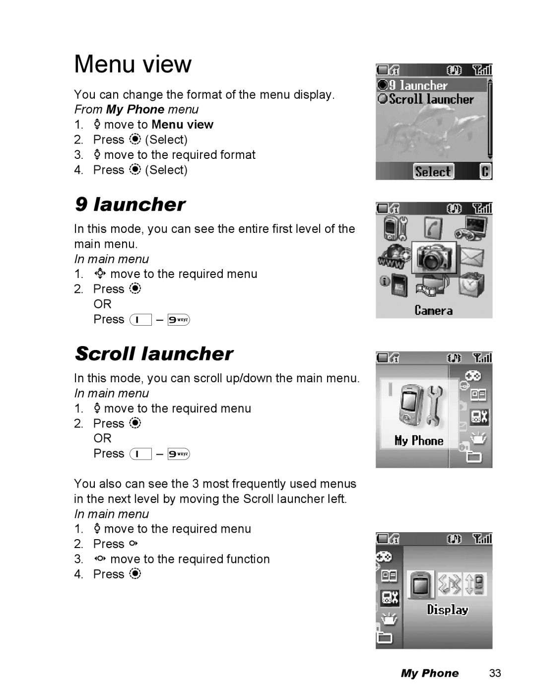 Panasonic EB-X500 operating instructions Menu view, Launcher, Scroll launcher, Main menu 