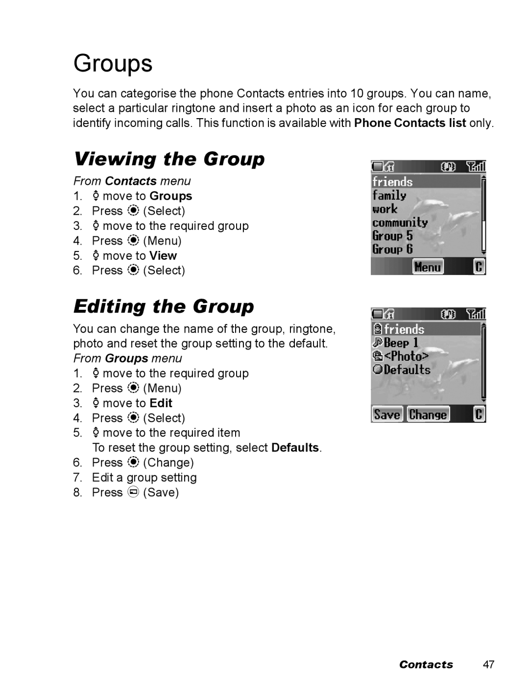 Panasonic EB-X500 operating instructions Groups, Viewing the Group, Editing the Group 