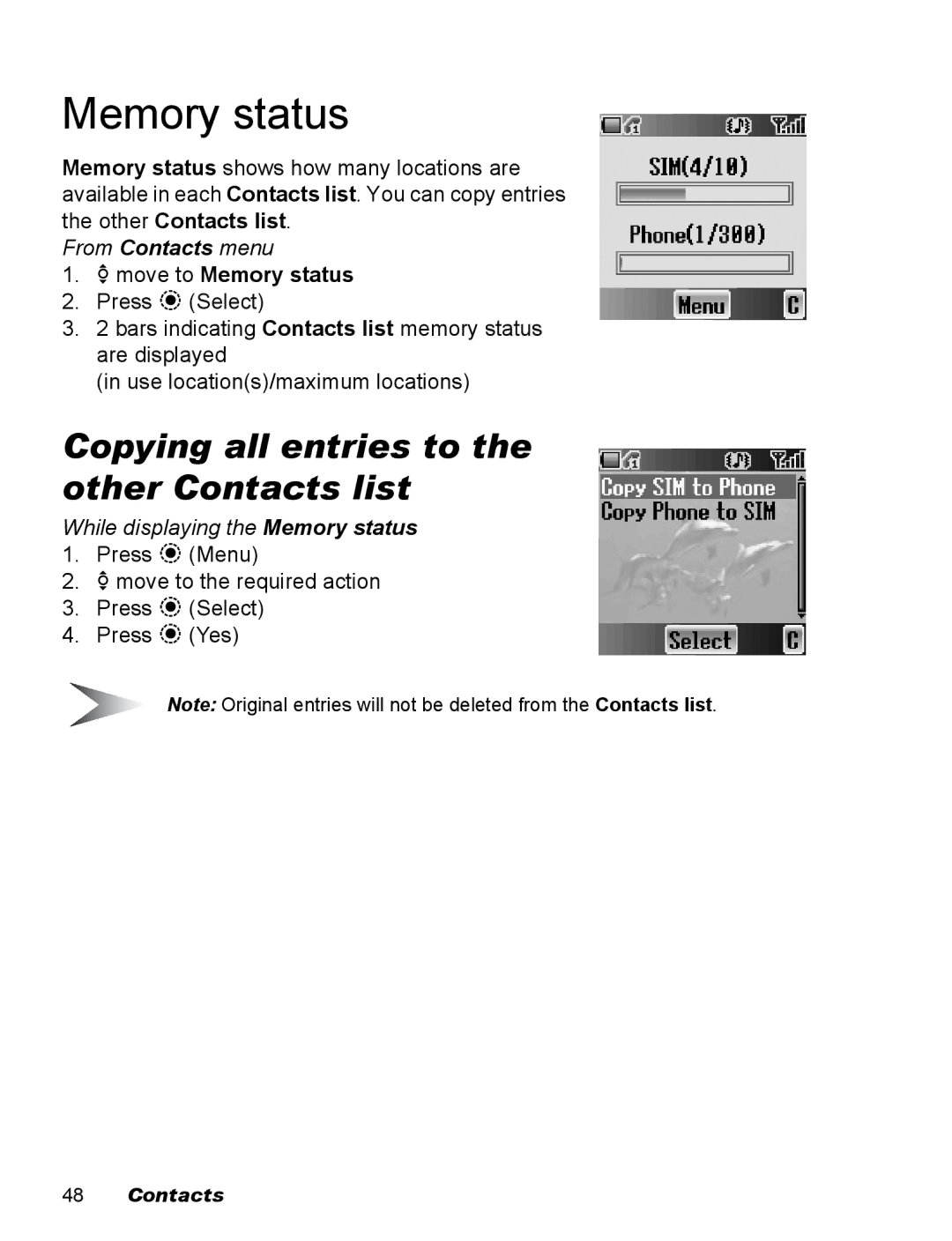 Panasonic EB-X500 operating instructions Copying all entries to the other Contacts list, 4move to Memory status 