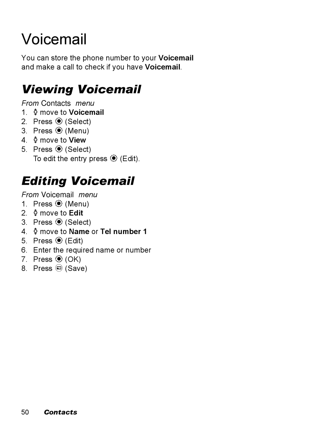 Panasonic EB-X500 operating instructions Viewing Voicemail, Editing Voicemail, From Voicemail menu 