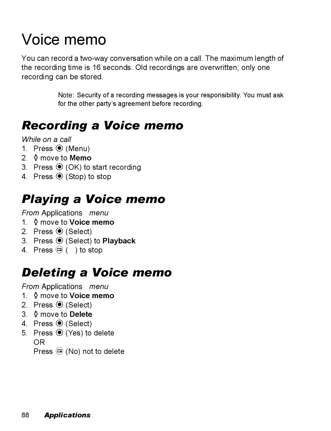 Panasonic EB-X500 Recording a Voice memo, Playing a Voice memo, Deleting a Voice memo, 4move to Voice memo 