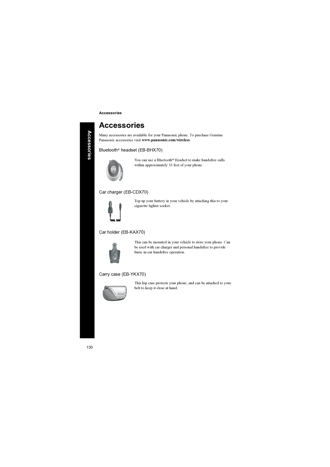 Panasonic EB-X70 Accessories, Bluetooth headset EB-BHX70, Car charger EB-CDX70, Car holder EB-KAX70, Carry case EB-YKX70 