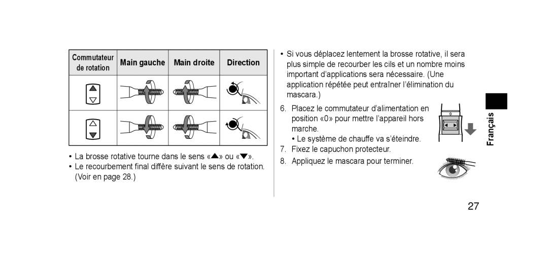 Panasonic EHSE60 operating instructions De rotation Main gauche Main droite Direction 