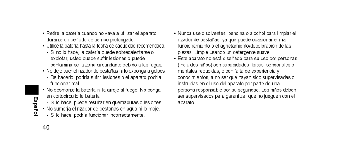 Panasonic EHSE60 operating instructions Español, Si lo hace, podría funcionar incorrectamente 