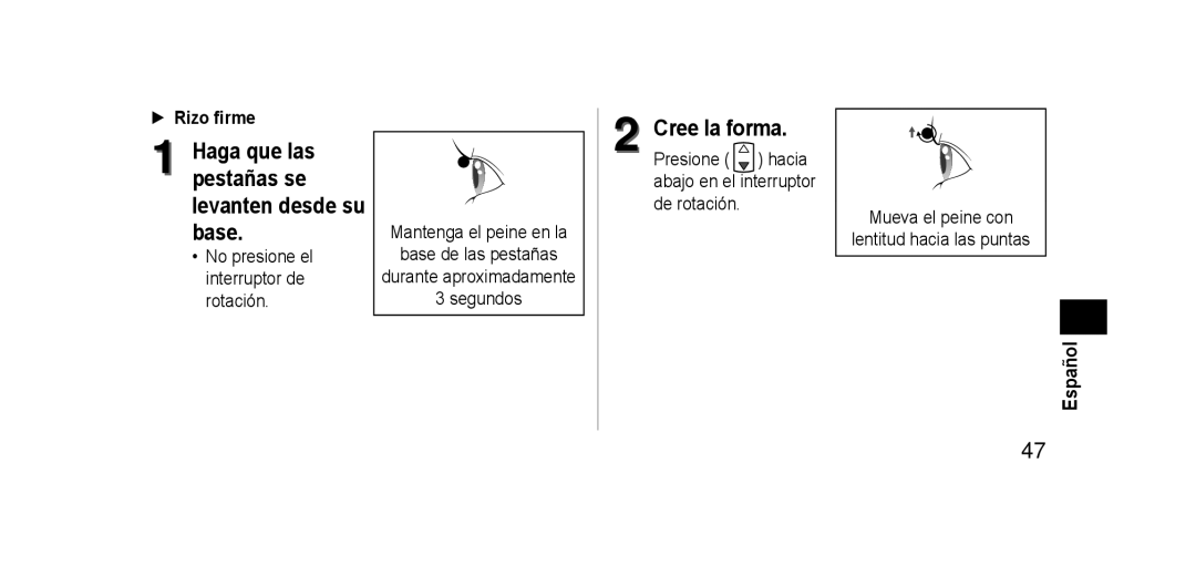 Panasonic EHSE60 operating instructions Rizo firme 