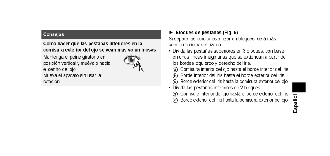 Panasonic EHSE60 operating instructions Bloques de pestañas Fig, Divida las pestañas inferiores en 2 bloques 