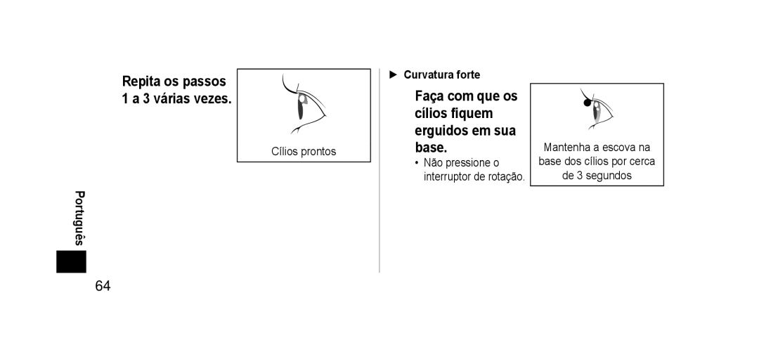 Panasonic EHSE60 operating instructions Curvatura forte 