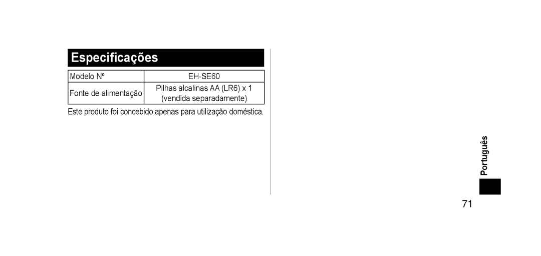 Panasonic EHSE60 operating instructions Especificações 