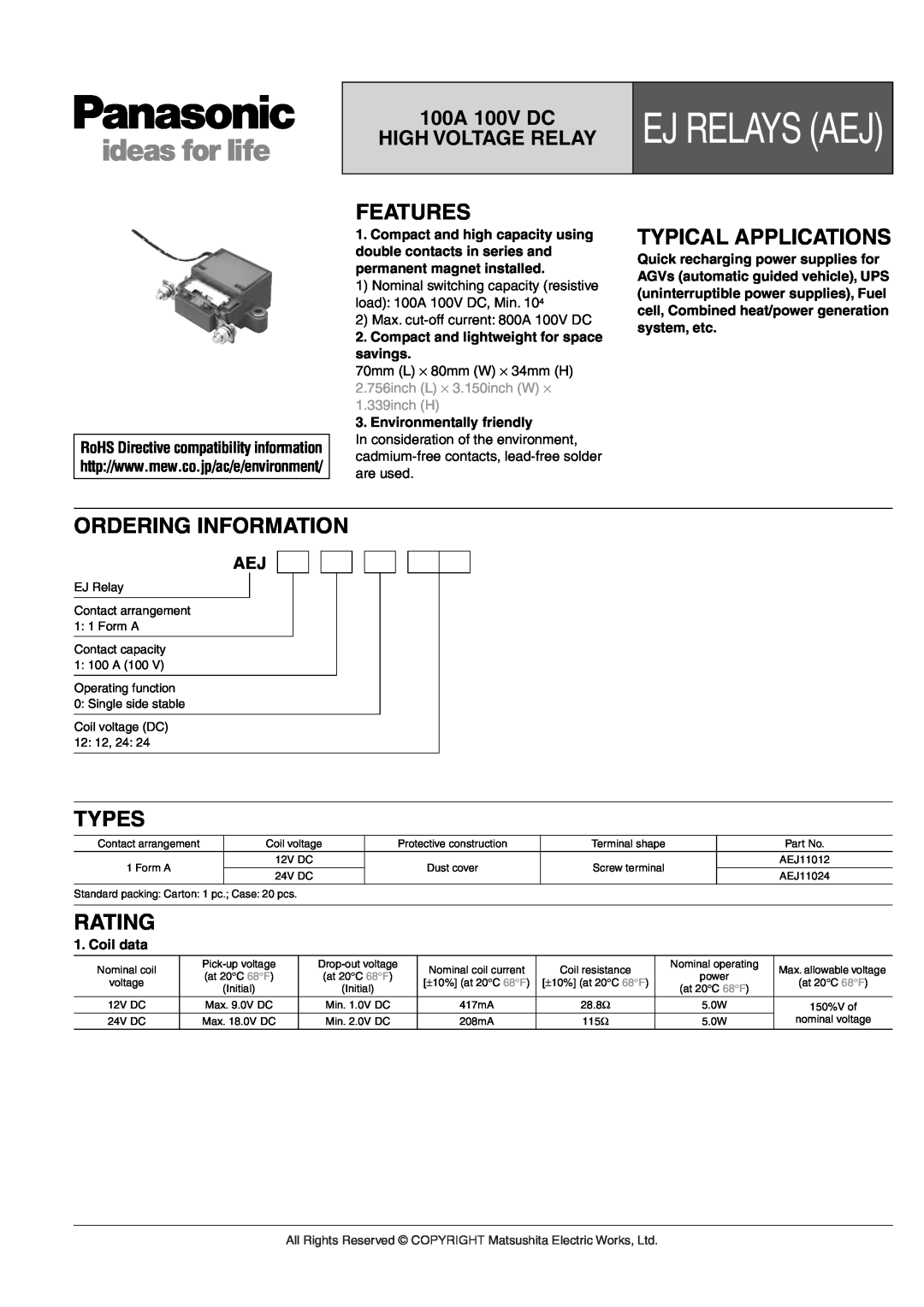 Panasonic EJ Relays manual Features, Typical Applications, Ordering Information, Types, Rating, Ej Relays Aej, Ej Aej 