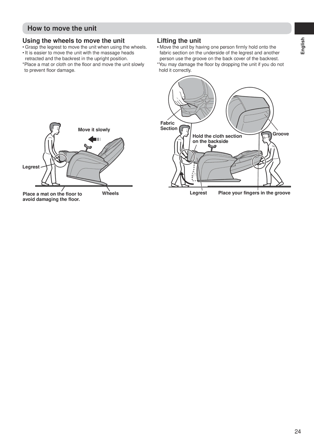 Panasonic EP-MA10 manual How to move the unit, Using the wheels to move the unit, Lifting the unit 