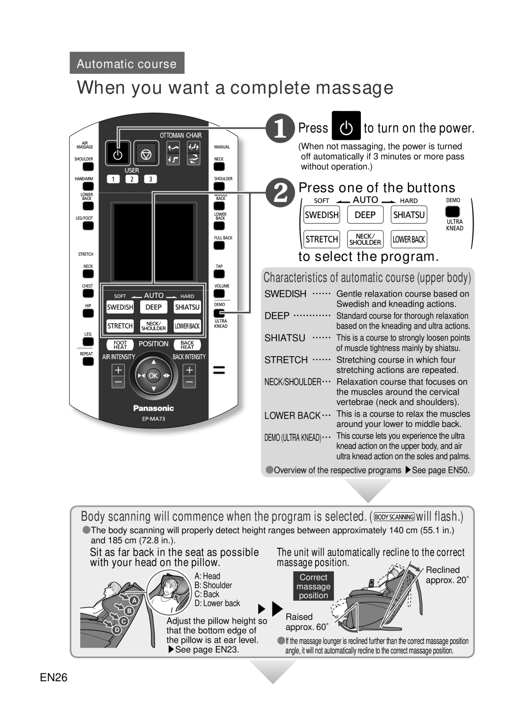 Panasonic EP-MA73 manual When you want a complete massage, ❶ Press to turn on the power, Press one of the buttons, EN26 