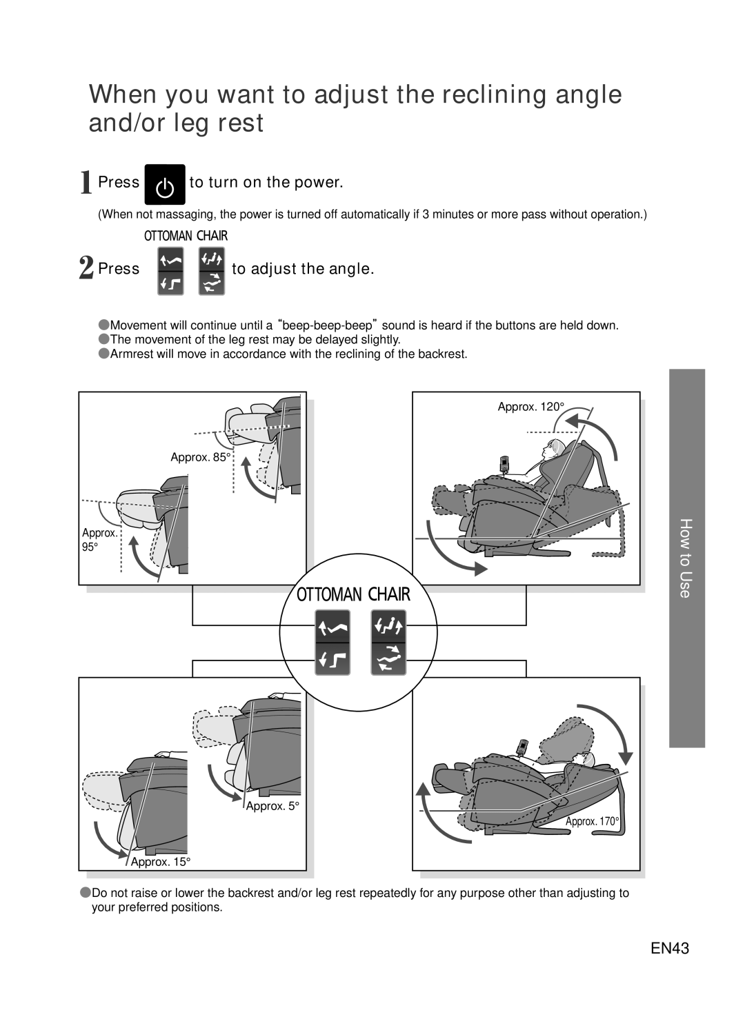 Panasonic EP-MA73 manual When you want to adjust the reclining angle and/or leg rest, Press to turn on the power, EN43 